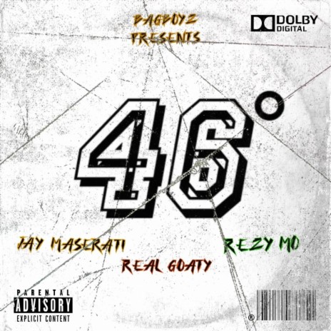 46 Degreez ft. Real Goaty & Rezy MO | Boomplay Music