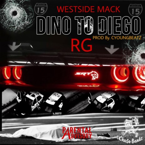 Dino To Diego ft. RG | Boomplay Music