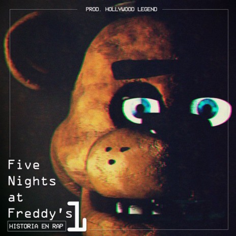 RAP de FIVE NIGHTS at FREDDY'S 1 (FNAF)
