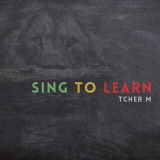 Sing to Learn