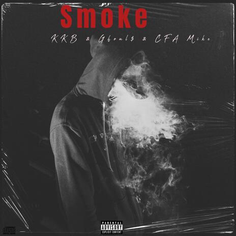 Smoke | Boomplay Music