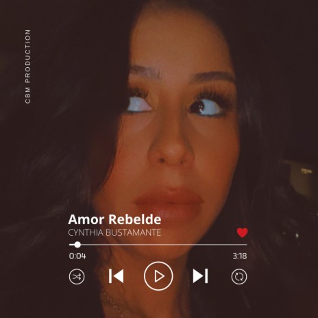 Amor Rebelde | Boomplay Music