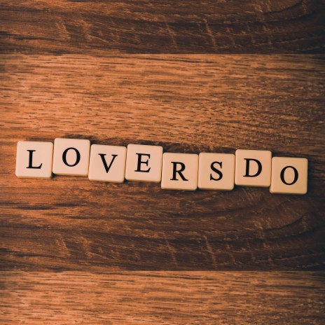 Lovers Do