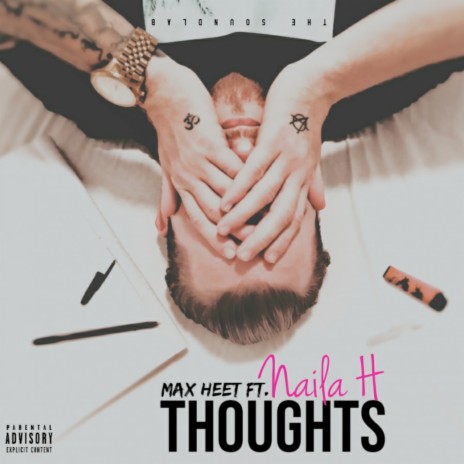 Thoughts ft. Naila H | Boomplay Music