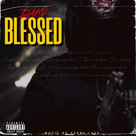 BLESSED | Boomplay Music