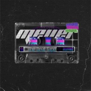 MEYER: the beat tape