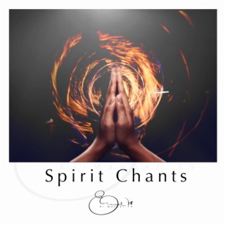 Spirit Chants