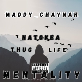 natokea thug life mentality lyrics | Boomplay Music