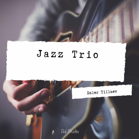 Jazz Trio | Boomplay Music