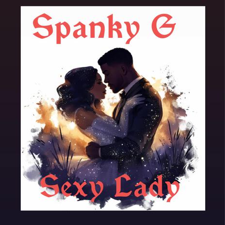 Sexy Lady | Boomplay Music