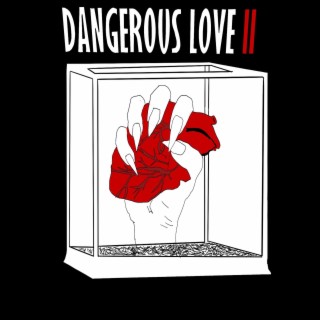 Dangerous Love II