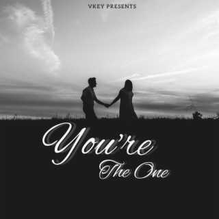 You're The One