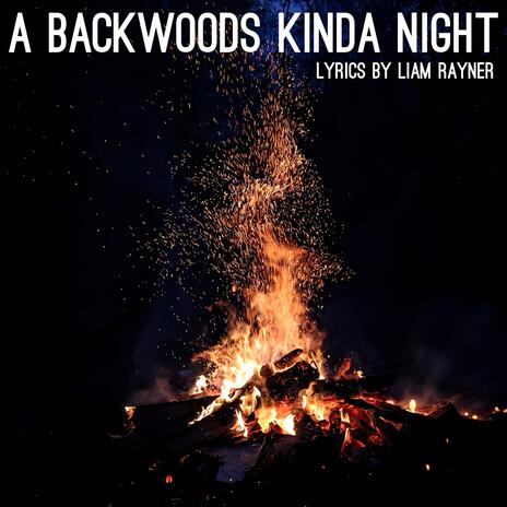 A Backwoods Kinda Night (Remastered) | Boomplay Music