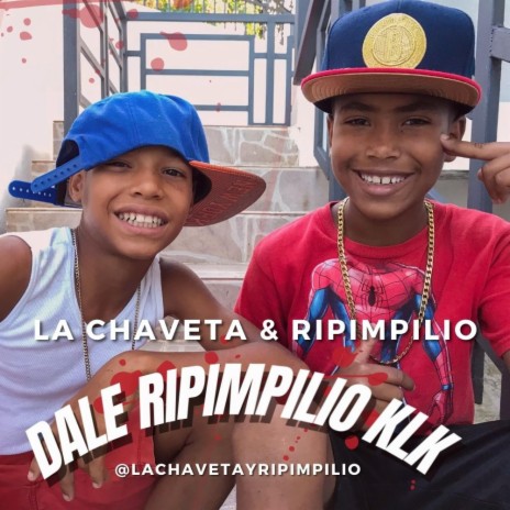 La Chaveta Y Ripimpilio (Klk) | Boomplay Music