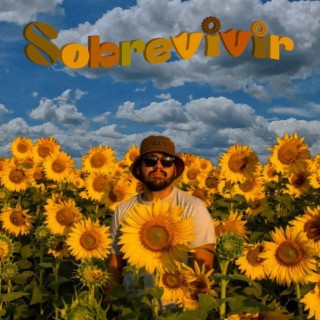 Sobrevivir lyrics | Boomplay Music