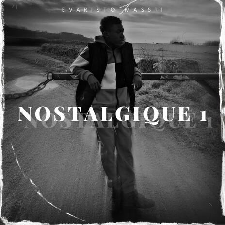 Nostalgique 1 | Boomplay Music