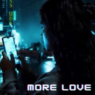 More Love (feat. Cybeat)