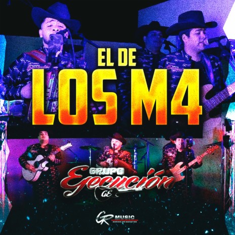 El de los M4 (En Vivo)