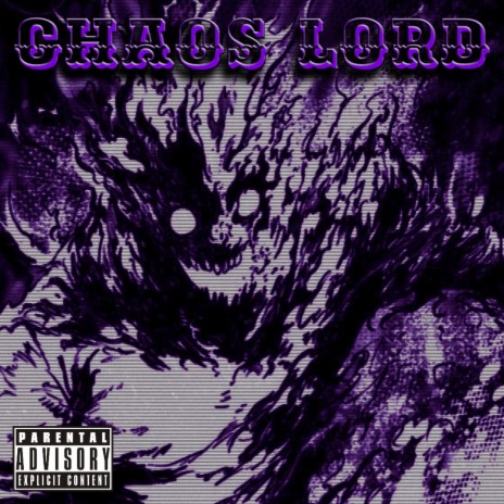 CHAOS LORD | Boomplay Music