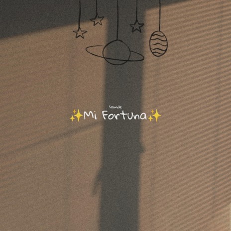 Mi Fortuna | Boomplay Music