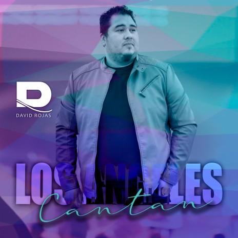 Los Ángeles Cantan | Boomplay Music