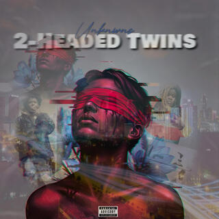 2-Headed Twins