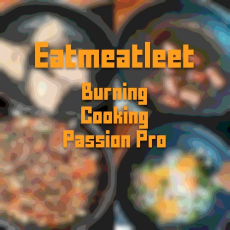 Burning Cooking Passion Pro Intro | Boomplay Music