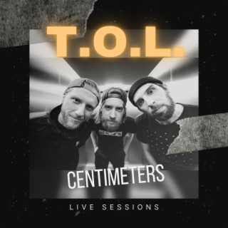 CENTIMETERS (live session)