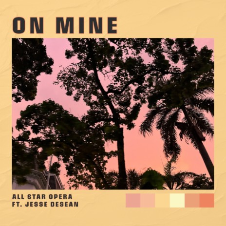 On Mine ft. Jesse Desean | Boomplay Music