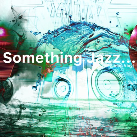 Something Jazz (House Mix)