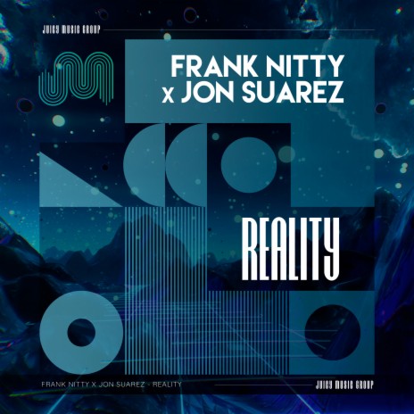 Reality (Extended Mix) ft. Jon Suarez