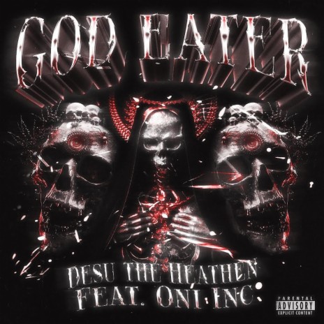 GOD EATER ft. ONI INC. | Boomplay Music