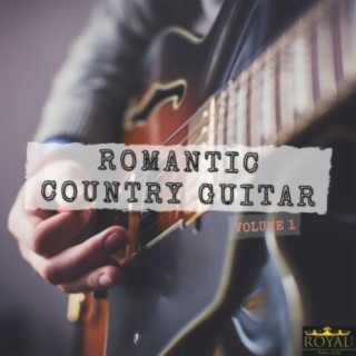 Romantic Country Guitar, Vol. 1