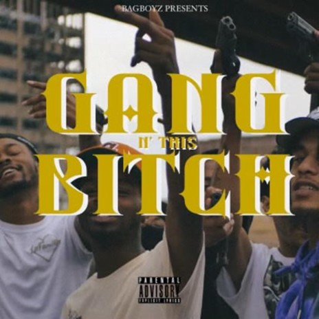 Gang N this Bitch ft. Real Goaty | Boomplay Music