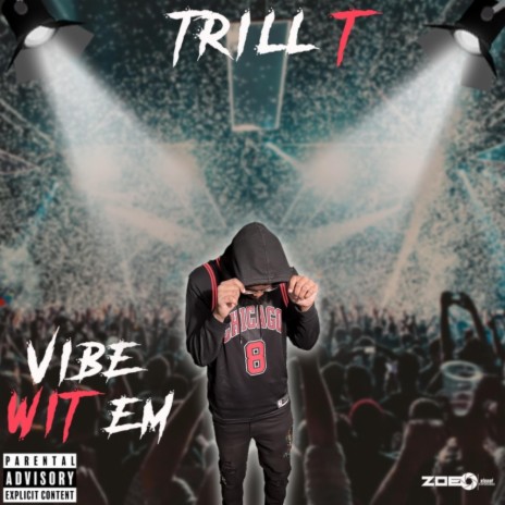 Vibe Wit Em | Boomplay Music