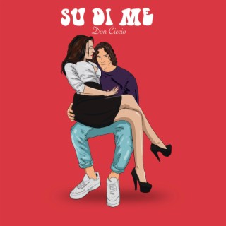 Su Di Me ft. Chadi lyrics | Boomplay Music