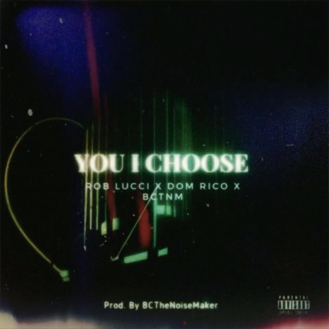 You I Choose | Boomplay Music