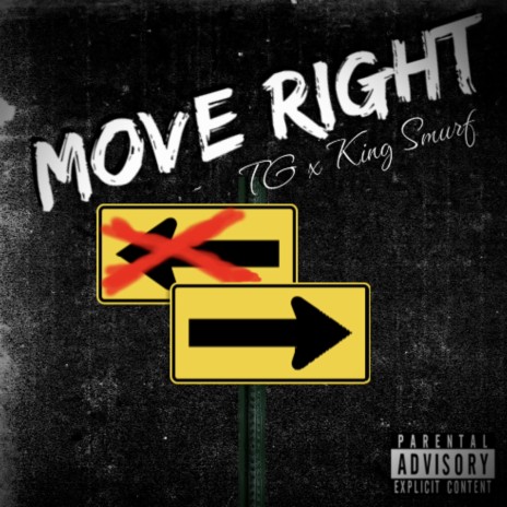 Move Right ft. King Smurf