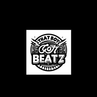 That Boy Got Beatz VoL 5