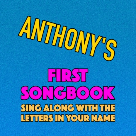 Anthony's First Songbook | Boomplay Music