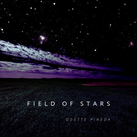 Field Of Stars | Boomplay Music