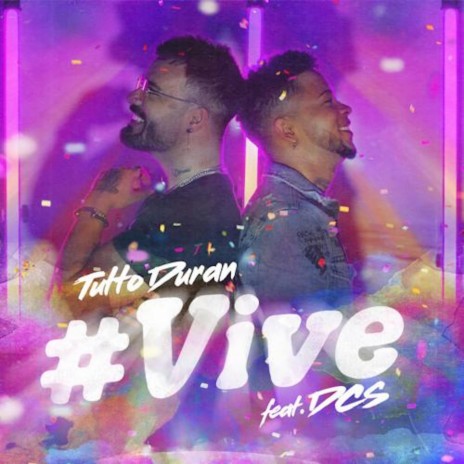 Vive ft. DCS | Boomplay Music