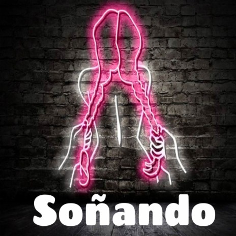 Soñando | Boomplay Music