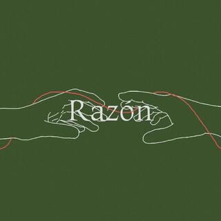 Razón lyrics | Boomplay Music