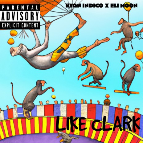 Like Clark ft. Eli Moon | Boomplay Music