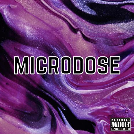 Microdose | Boomplay Music