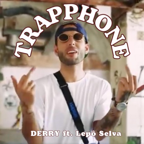 Trapphone ft. Lepô selva | Boomplay Music