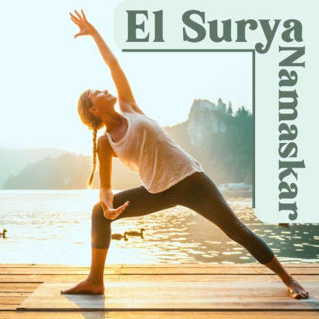 El Surya Namaskar