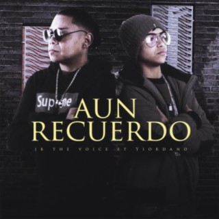 Aun Recuerdo (feat. Yiordano Ignacio)