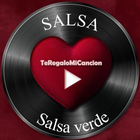 Salsa verde | Boomplay Music